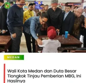 Wali Kota Medan dan Duta Besar Tiongkok untuk Indonesia Tinjau Pelaksanaan Program MBG