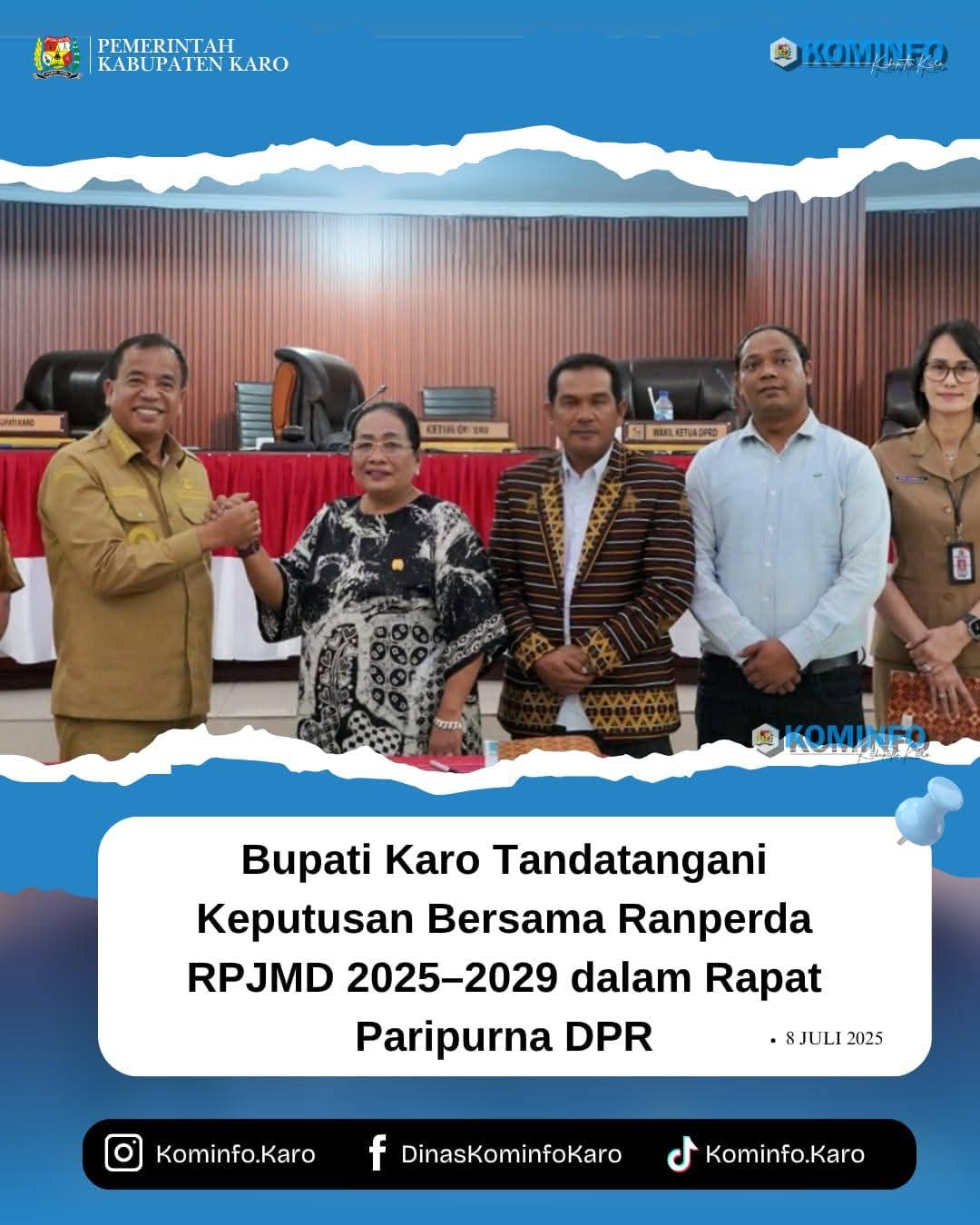 Bupati Karo Tandatangani Keputusan Bersama Ranperda RPJMD 2025–2029