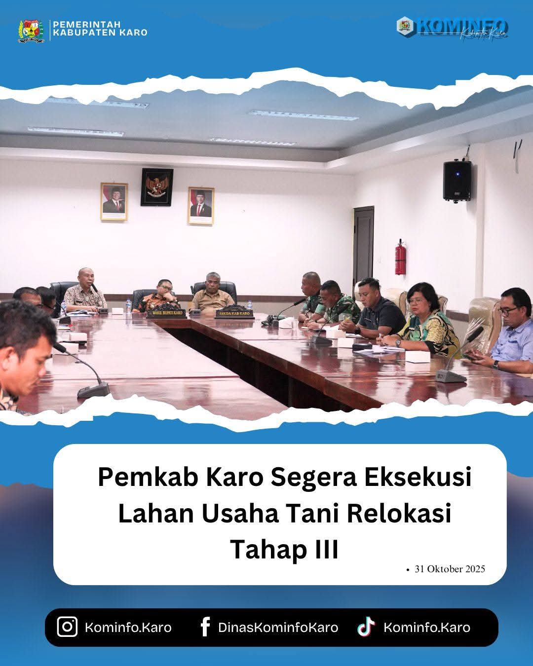 Pemkab Karo Segera Eksekusi LUT Relokasi Tahap III Bagi Masyarakat Terdampak Erupsi Sinabung