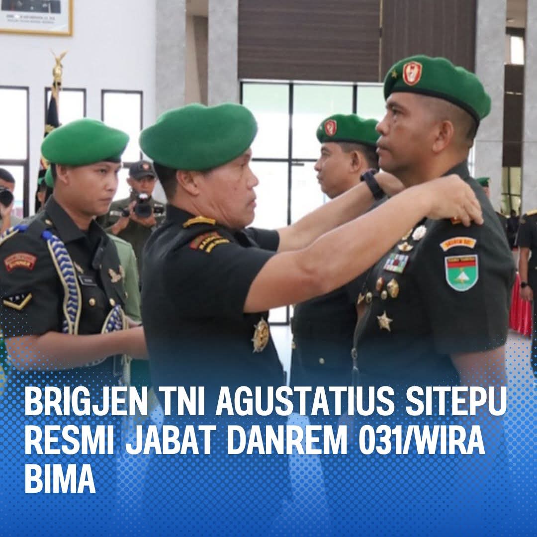 Brigjen TNI Dr. Agustatius Sitepu Pegang Tongkat Komando Danrem 031/Wira Bima