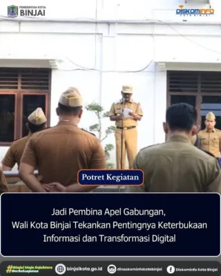 Wali Kota Binjai: Keterbukaan Informasi dan Transformasi Digital Penting